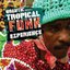 Tropical funk experience