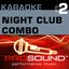 Karaoke - Night Club Combo, Vol. 2 (Professional Performance Tracks)