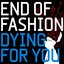 Dying for You - Single