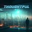 Thoughtful