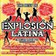 Explosión Latina - El Mejor Latin Pop