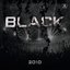 Black 2010: Next Black Overdose