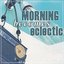 Morning becomes Eclectic