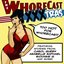 The Whorecast XXX: Tras, Vol. 1