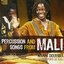 Percussion and Songs from Mali