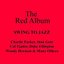 The Red Album - Swing To Jazz