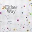 Either Way - Single