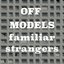 Familiar Strangers