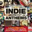 Greatest Ever! Indie Anthems