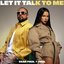Let It Talk To Me - Single