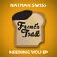 Needing You EP