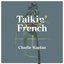 Talkin' French