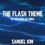 The Flash Theme (At the Speed of Force)