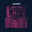 Last Night - Single