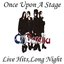 Once Upon A Stage - Live Hits, Long Night