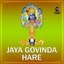 Jaya Govinda Hare