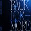 Back for More (More Edition) - EP