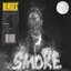 Smoke (VIP + Remixes) EP [Explicit]