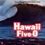 Hawaii Five-O (Original TV Soundtrack)