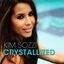 Crystallized - EP