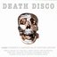 Mojo Presents Death Disco