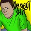 Ambient Shit - LP