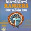 Follow! Follow! Rangers A Tribute To The Great Glasgow Team