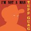 I'm Not a Man