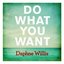 Do What You Want - Single