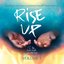 Rise Up - To the Most High Awakening, Vol. 1