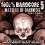 1000 Percents Hardcore Vol 5 Masters of Darkness