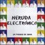Neruda Electrónico