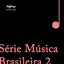 Série Música Brasileira 2