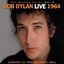 The Bootleg Series Vol. 6: Live 1964