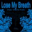 Lose My Breath (Feat. Charlie Puth)