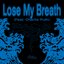 Lose My Breath (Feat. Charlie Puth)