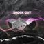 SHOCK OUT