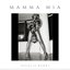 Mamma Mia - Single
