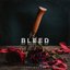 Bleed - Single