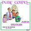Pure Gospel, Vol. 1
