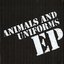 Animals And Uniforms EP