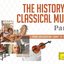 The History Of Classical Music - Part 1 - From Gregorian Chant To C.P.E. Bach