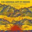 I'm Gonna Let It Shine: A Gathering of Voices for Freedom