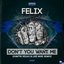 Don't You Want Me 2015 (Dimitri Vegas & Like Mike Remix)