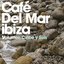 Café Del Mar: Volumen Cinco y Seis