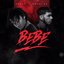 Bebe (feat. Anuel AA)