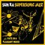 Supersonic Jazz + Fate in a Pleasant Mood (Bonus Track Version)