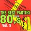 The Best Parties of the 80's Vol. 9