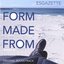 Form Made From