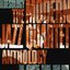 Bluesology: The Atlantic Years 1956-1988 The Modern Jazz Quartet Anthology